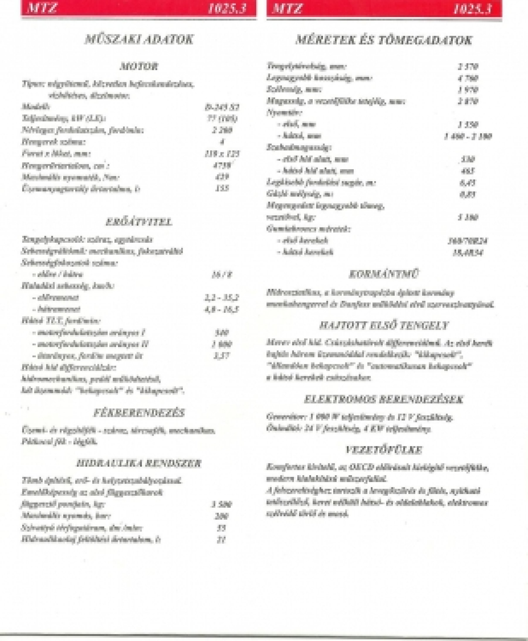 MTZ-1025 Belarus traktor